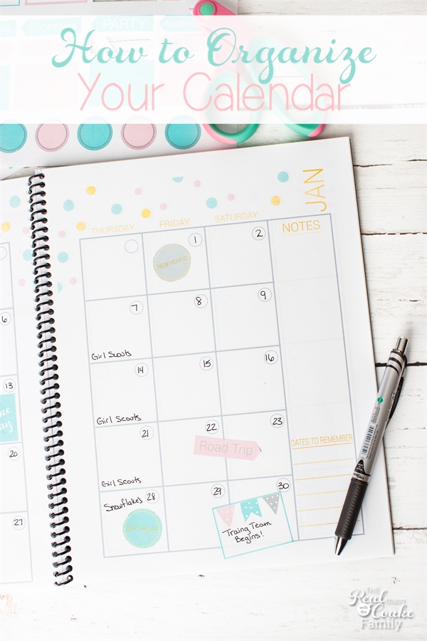 Real Organized Calendar...and a Printable Calendar The Real Thing